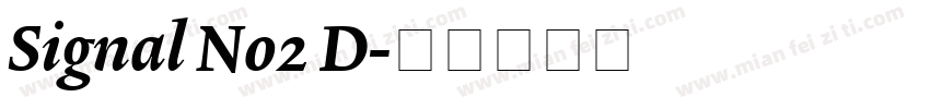 Signal No2 D字体转换